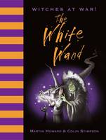 Book Cover for The White Wand by Martin Howard