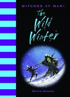 Book Cover for Witches at War!: The Wild Winter by Martin Howard