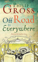 Book Cover for Off Road to Everywhere by Philip Gross