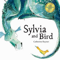 Book Cover for Sylvia and Bird by Catherine Rayner