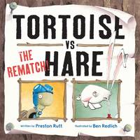 Book Cover for Tortoise v Hare The Rematch by Preston Rutt