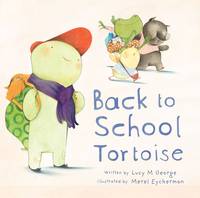 Book Cover for Back to School Tortoise by Lucy M. George