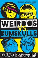 Book Cover for Weirdos vs. Bumskulls by Natasha Desborough