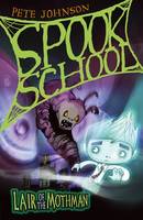 Book Cover for Spook School: Lair of the Mothman by Pete Johnson