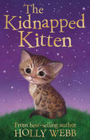 Book Cover for The Kidnapped Kitten by Holly Webb