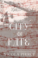 Book Cover for City of Fate by Nicola Pierce