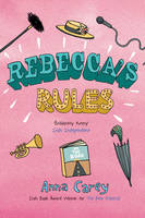 Book Cover for Rebecca's Rules by Anna Carey