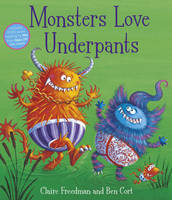 Book Cover for Monsters Love Underpants by Claire Freedman