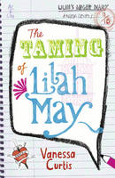 Book Cover for The Taming of Lilah May by Vanessa Curtis