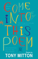 Book Cover for Come into This Poem by Tony Mitton