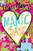 Book Cover for Lilah May's Manic Days by Vanessa Curtis