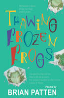 Book Cover for Thawing Frozen Frogs by Brian Patten