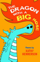 Book Cover for The Dragon with a Big Nose by Kathy Henderson