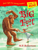 Book Cover for Time to Read: Big Foot by M. P. Robertson