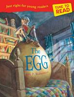 Book Cover for Time to Read: The Egg by M. P. Robertson