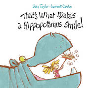 Book Cover for That's What Makes a Hippopotamus Smile by Sean Taylor