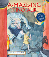 Book Cover for A-Maze-Ing Minotaur by Juliet Rix