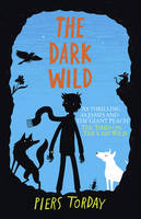 Book Cover for The Dark Wild by Piers Torday