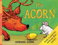 Book Cover for The Acorn by Edward Gibbs