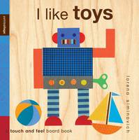 Book Cover for I Like Toys (Petit Collage) by Lorena Siminovich