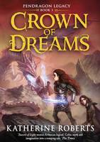 Book Cover for Crown of Dreams by Katherine Roberts