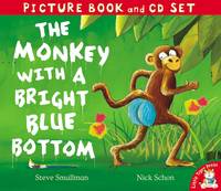 Book Cover for The Monkey with a Bright Blue Bottom by Steve Smallman