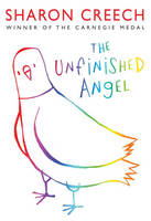 Book Cover for The Unfinished Angel by Sharon Creech