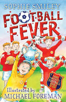 Book Cover for Football Fever by Sophie Smiley