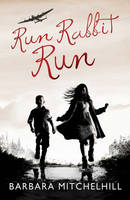 Book Cover for Run Rabbit Run by Barbara Mitchelhill