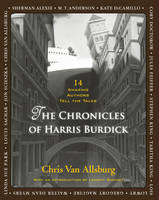 Book Cover for The Chronicles of Harris Burdick by Chris Van Allsburg