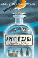 Book Cover for The Apothecary by Maile Meloy