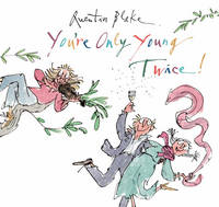 Book Cover for You're Only Young Twice by Quentin Blake