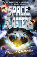 Book Cover for Space Blasters by Philip Caveney