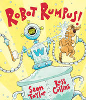 Book Cover for Robot Rumpus by Sean Taylor