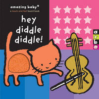 Book Cover for Amazing Baby Hey Diddle Diddle by Emma Goldhawk