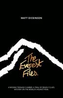 Book Cover for The Everest Files by Matt Dickinson