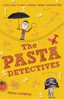 Book Cover for The Pasta Detectives by Andreas Steinhofel