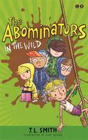 Book Cover for The Abominators in the Wild My Panty Wanty Woos Save the Day by J. L. Smith