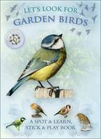 Book Cover for Let's Look for Garden Birds by Caz Buckingham, Andrea Pinnington