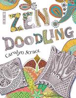 Book Cover for Zen Doodling by Carolyn Scrace