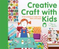 Book Cover for Creative Craft with Kids by Jane Foster