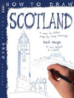 Book Cover for How to Draw Scotland by Mark Bergin