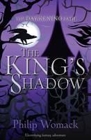 Book Cover for The King's Shadow by Philip Womack
