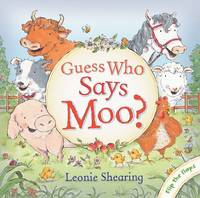 Book Cover for Guess Who Says Moo? My Little Book of Riddles by Leonie Shearing