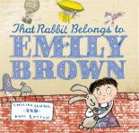 Book Cover for That Rabbit Belongs To Emily Brown by Cressida Cowell