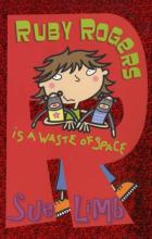 Book Cover for Ruby Rogers is a Waste of Space by Sue Limb