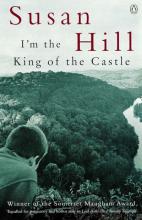 Book Cover for I'm the King of the Castle by Susan Hill