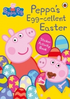 Book Cover for Peppa Pig: Peppa's Egg-cellent Easter Sticker Activity Book by Peppa Pig