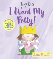 Book Cover for I Want My Potty! 35th Anniversary Edition by Tony Ross