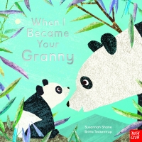 Book Cover for When I Became Your Granny by Susannah Shane